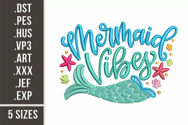 Mermaid Vibes | Summer Embroidery Design