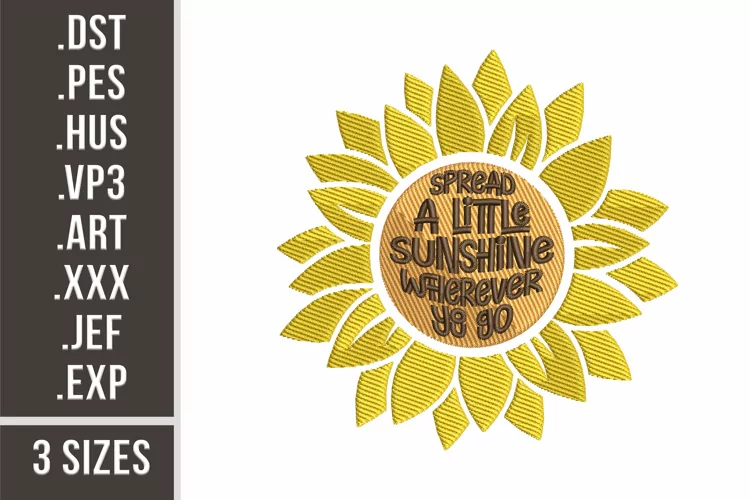Spread Sunshine Wherever You Go | Sunflower Embroidery
