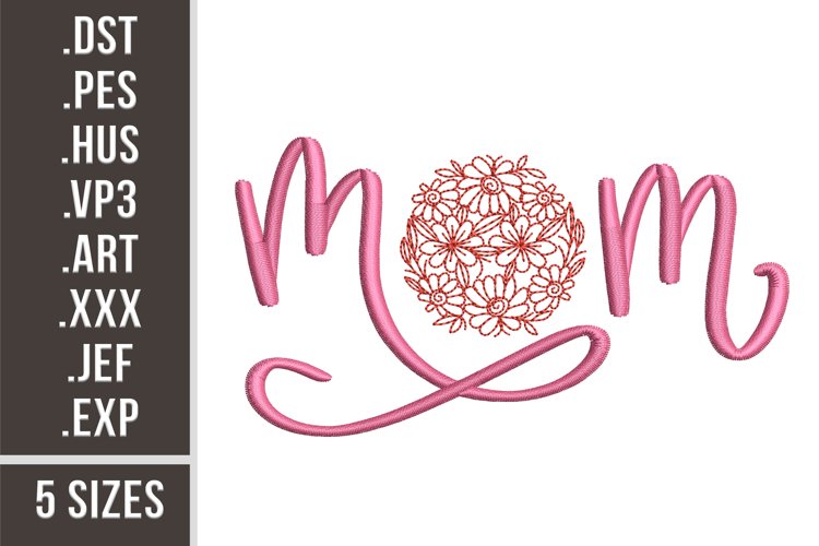 Mom Handlettered| Floral Embroidery example image 1