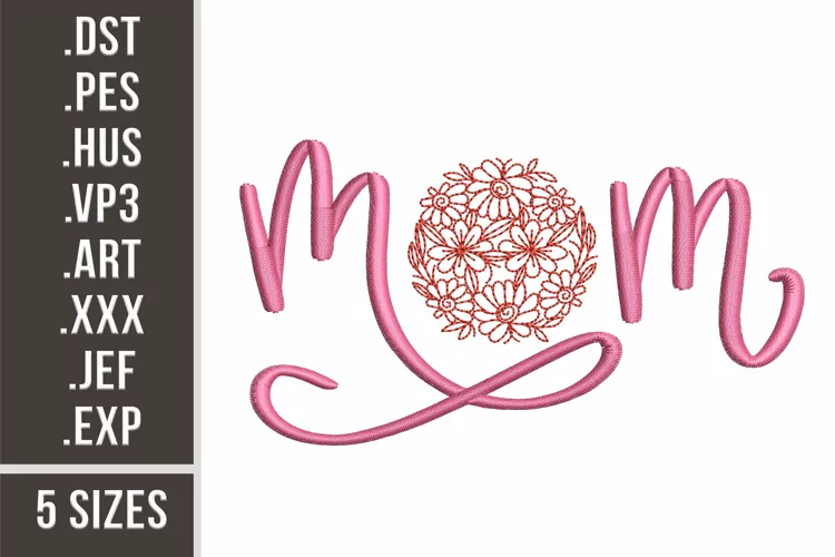 Mom Handlettered| Floral Embroidery