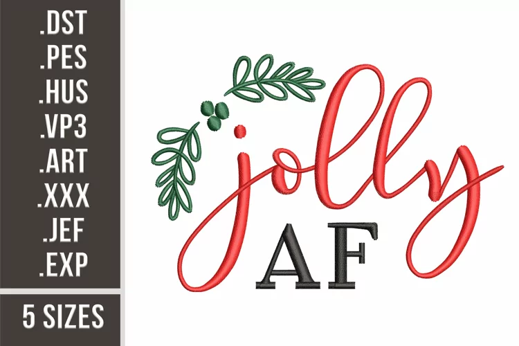 Jolly AF | Christmas Embroidery