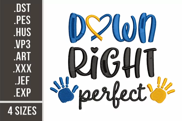 Down Right Perfect | Embroidery Design