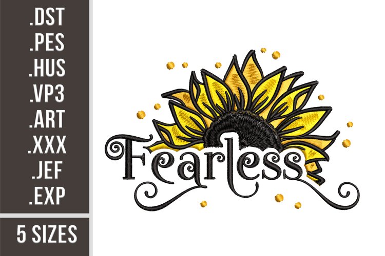 Fearless Sunflower | Embroidery Design