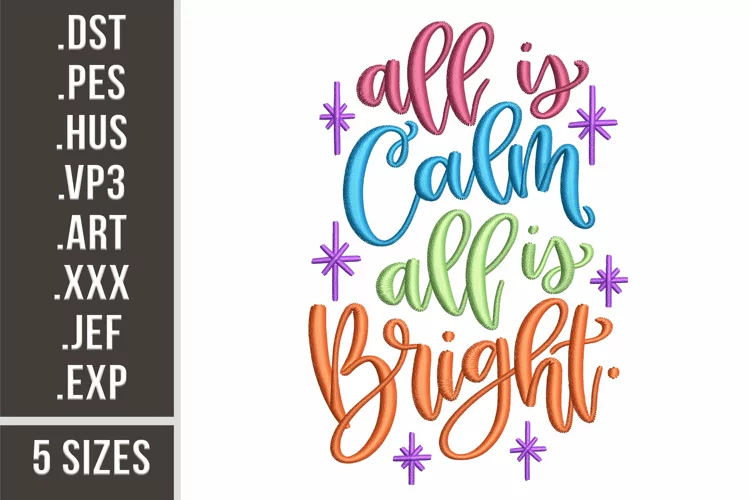 All Is Calm All Is Bright | Christmas Embroidery