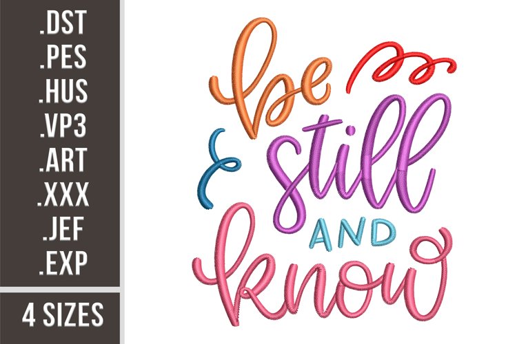 Be Still And Know | Religious Embroidery Design example image 1