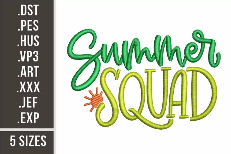 Summer Squad | Machine Embroidery
