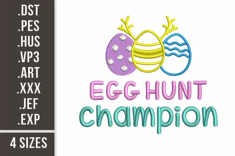 Egg Hunt Champion| Easter Embroidery