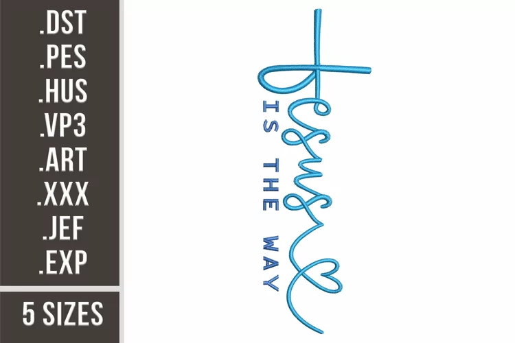 Jesus Is The Way | Christian Embroidery