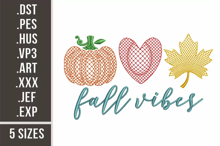 Fall Vibes | Embroidery Design