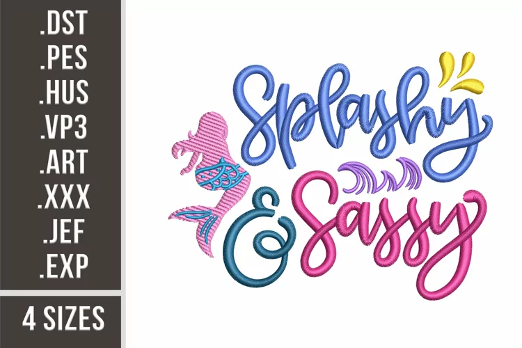 Splashy and Sassy | Mermaid Embroidery Design