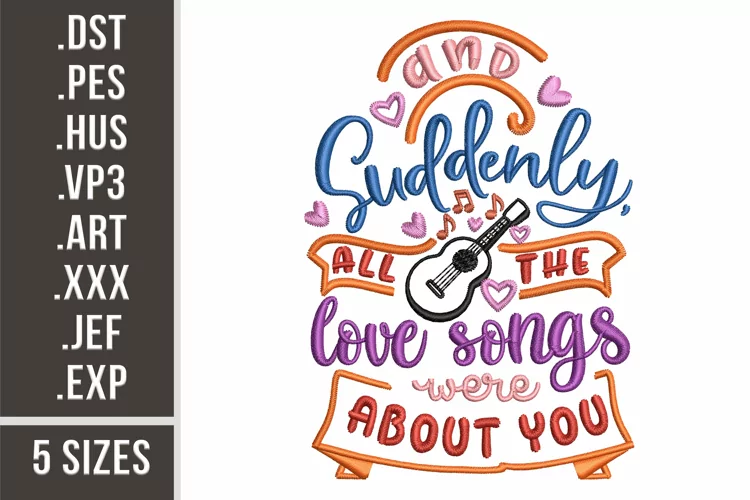 And Suddenly All Love Songs Were About You | Embroidery