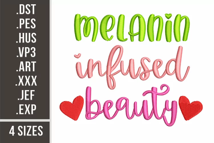 Melanin Infused Beauty | Embroidery Design
