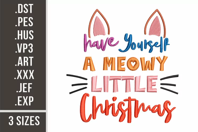 Have A Meowy Christmas | Embroidery Design