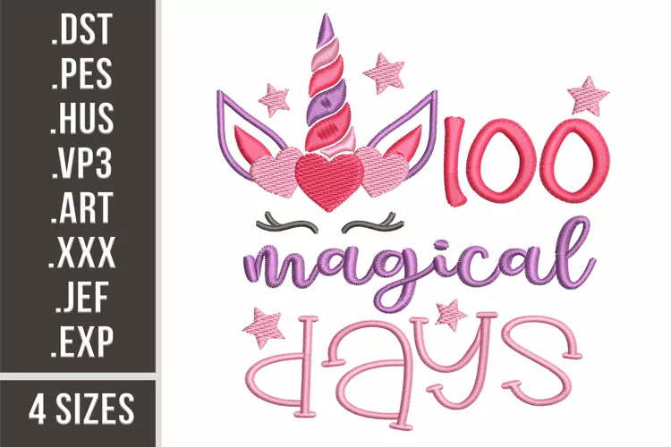 100 Magical Days | Embroidery Design