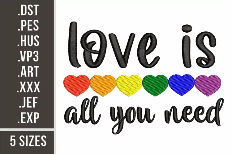 Love Is All You Need | Embroidery Design