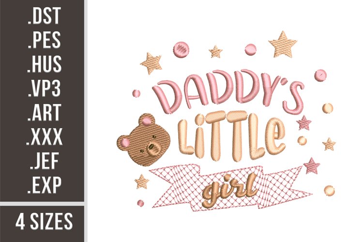Daddy's Little Girl | Embroidery Design example image 1