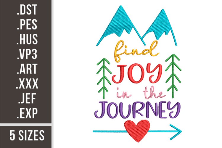 Find Joy in The Journey | Embroidery Design