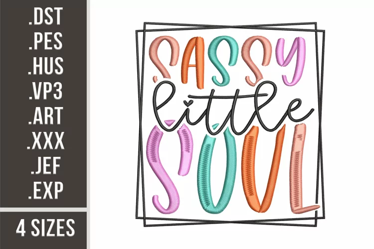 Sassy Little Soul | Baby Embroidery