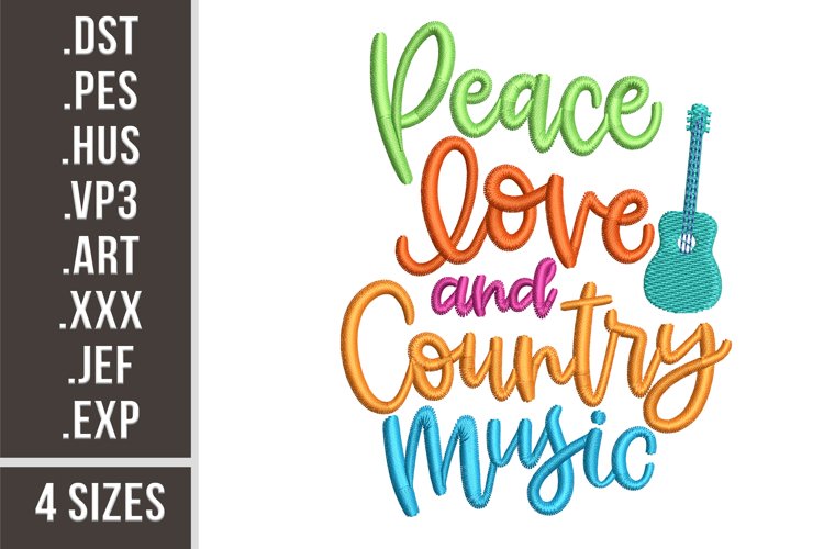Peace Love And Country Music | Embroidery Design
