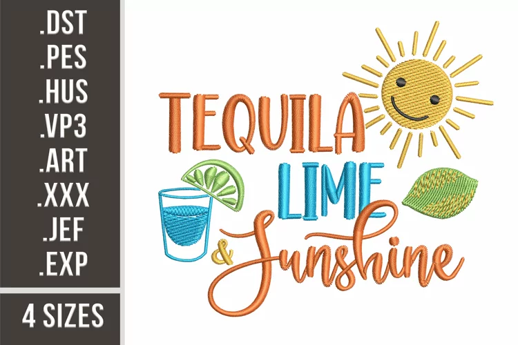 Tequila Lime and Sunshine | Embroidery Design