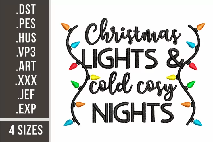 Christmas Lights & Cold Cozy Nights | Embroidery Design