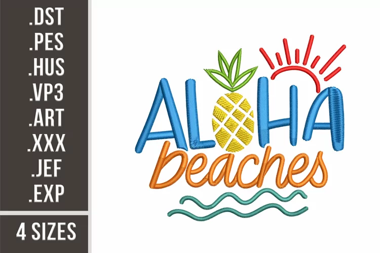 Aloha Beaches | Funny Summer Embroidery