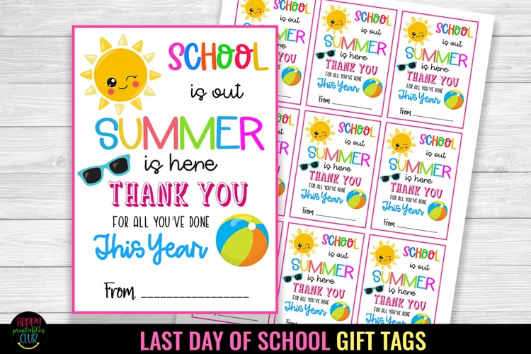 School Is Out I Last Day of School Gift Tag I End of School