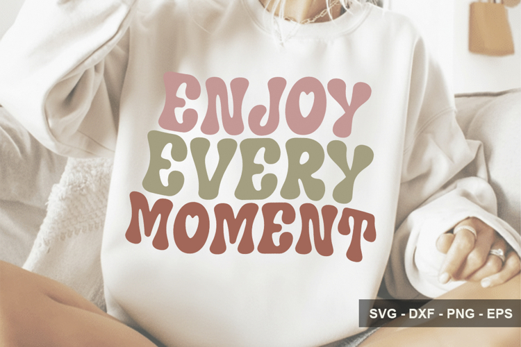 Enjoy Every Moment - Motivational Design example image 1