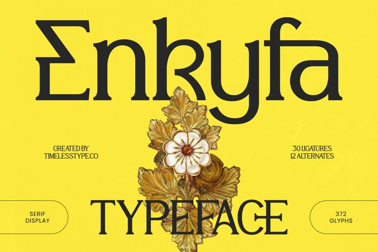 Enkyfa Serif Display Typeface