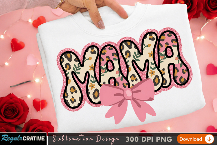 Mama Sublimation Design Image 23
