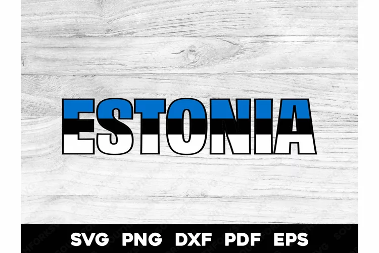 Estonia Country Flag Name Design SVG PNG DXF EPS PDF