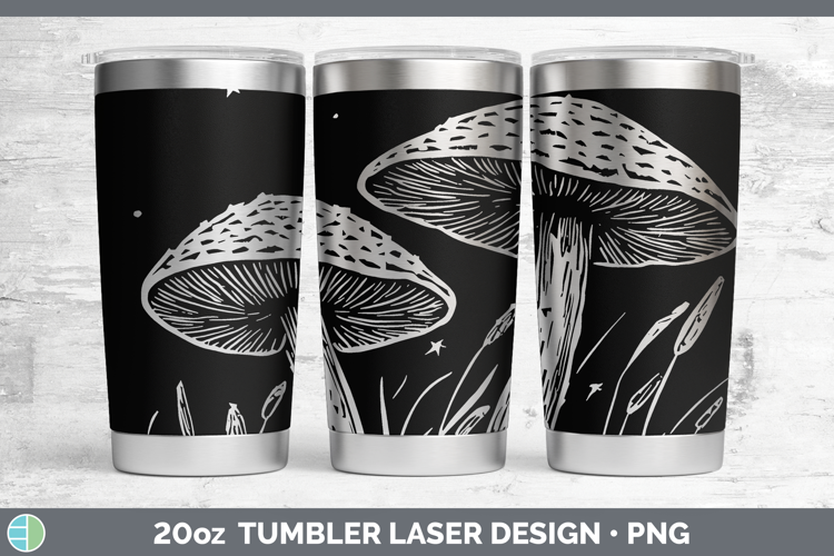 Etch Mushroom Laser 20oz Tumbler Design