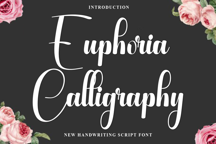 Euphoria Calligraphy