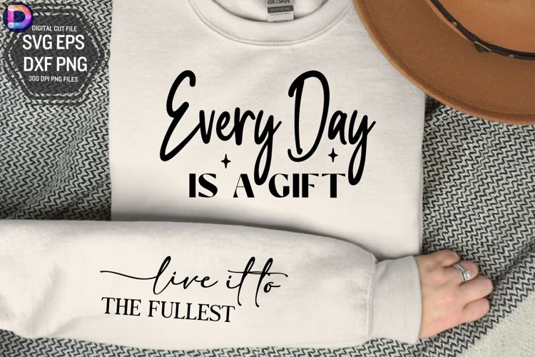 Every Day is a Gift Sleeve SVG example image 1