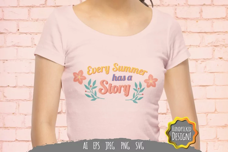 Every Summer has a Story SVG