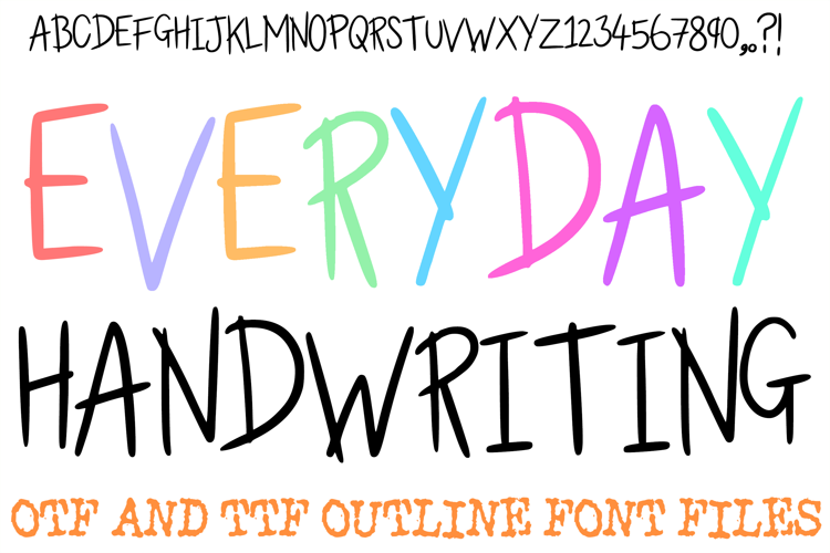 Everyday Handwriting Font Written Lettering ABC OTF Type