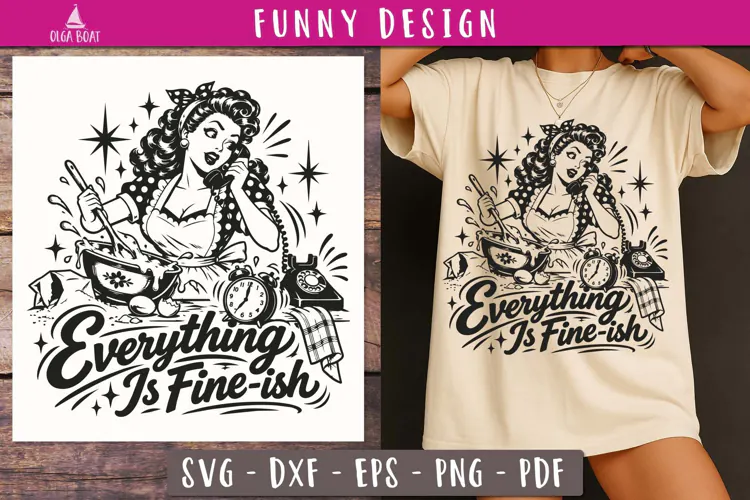 Everything Is Fine-ish Funny SVG PNG design