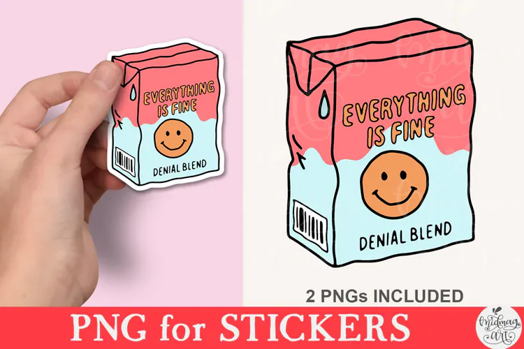 Everything Is Fine Png
