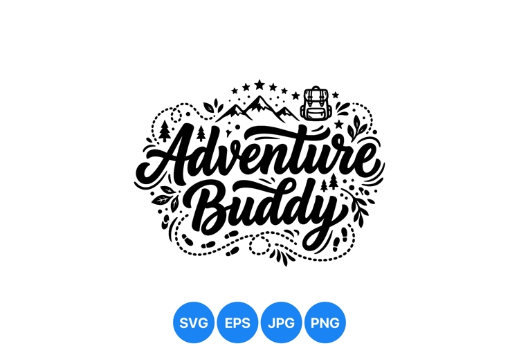Hand Drawn Adventure Buddy Svg For Outdoor Crafts