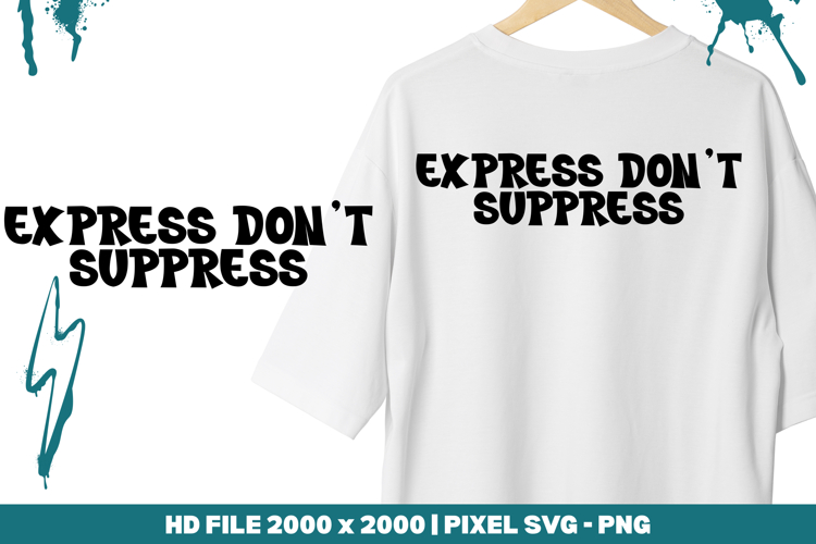 Express Don’t Suppress