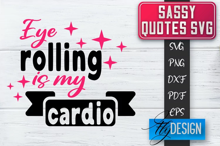 Sassy Quotes Design | Sassy SVG | Sarcastic Quotes SVG v.1