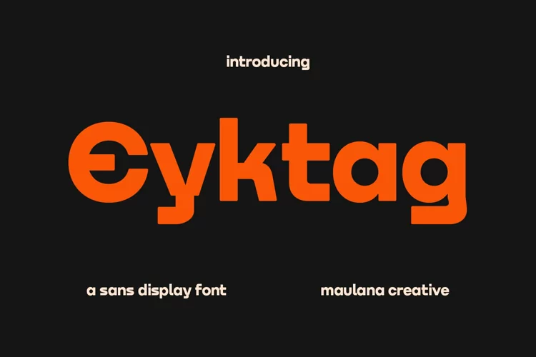 Eyktag Sans Serif Display Font