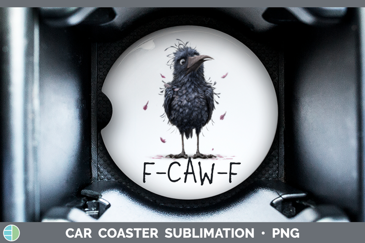 F-CAW-F Crow Car Coaster Sublimation Design