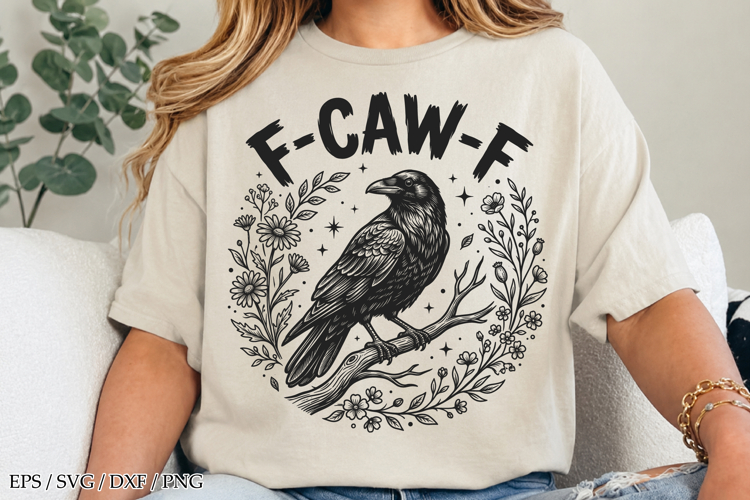 F-Caw-F, Funny Raven SVG, Halloween Spooky Gothic Black Crow