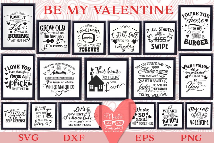 Be my Valentine Pack - 25 Love Quotes example image 1