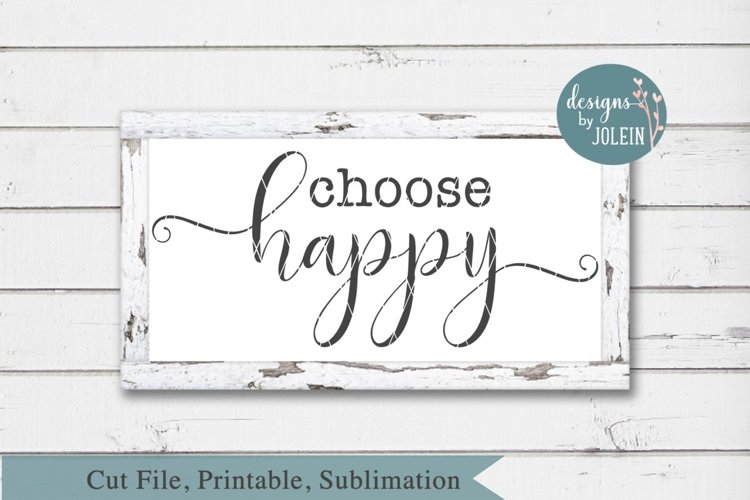 Choose Happy Svg Image 17