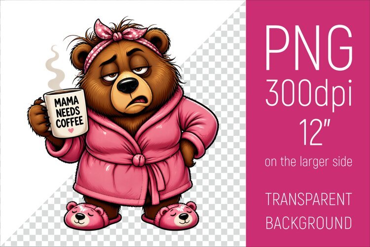 Funny Morning Coffee Mama Bear |Cute Coffee Lover Clipart example image 1