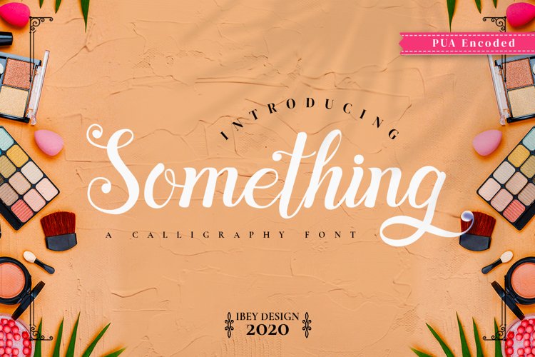 Something - Calligraphy Font example image 1