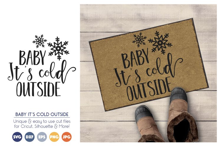 Baby, Its Cold Outside SVG Cut Files example image 1