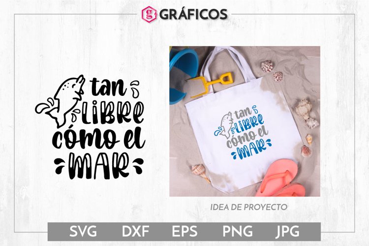 Tan libre como el mar SVG - Frases Verano example image 1